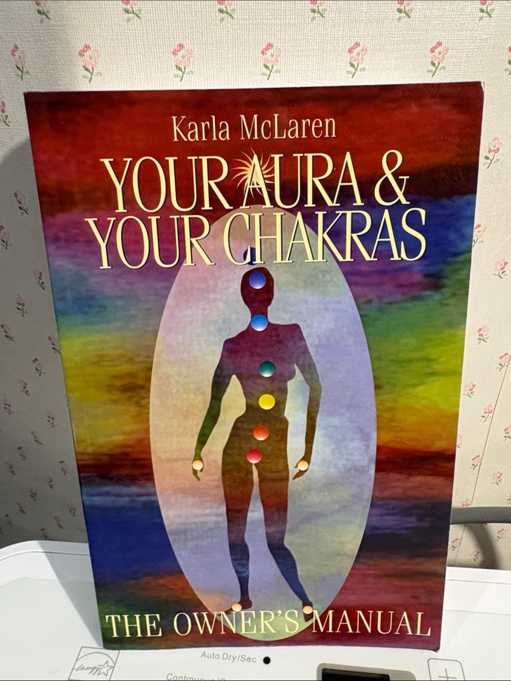 Your Aura & Your Chakras book